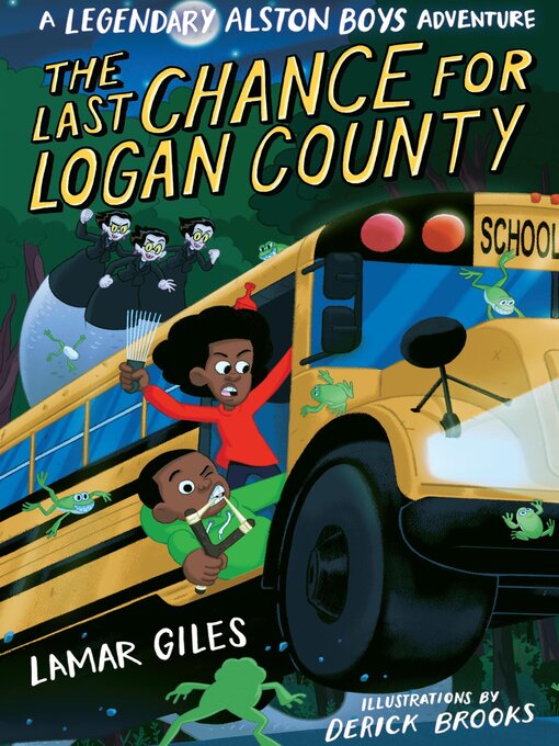 Title details for The Last Chance for Logan County by Lamar Giles - Wait list
